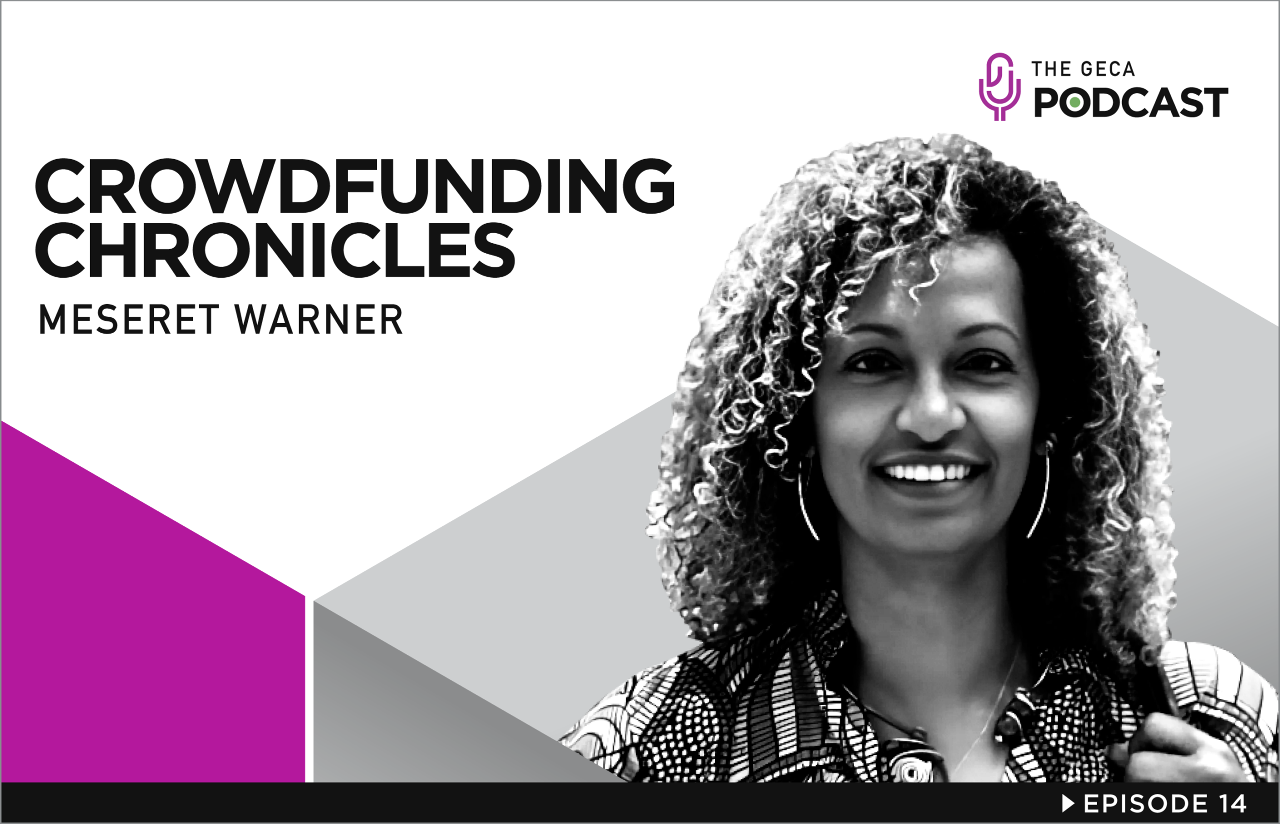 Meseret Warner, Founder and Managing Director of Ignite Investment, Ethiopia's first equity crowdfunding platform, and GECA Steering Committee member. Warner, a diaspora who returned from Canada to pioneer fintech in Africa, discusses transforming $100 billion in annual African remittances into structured equity investments on the Global Equity Crowdfunding Alliance GECA Podcast. The episode covers diaspora capital mobilization, women entrepreneur support, Ethiopian regulatory navigation, and global crowdfunding coordination.