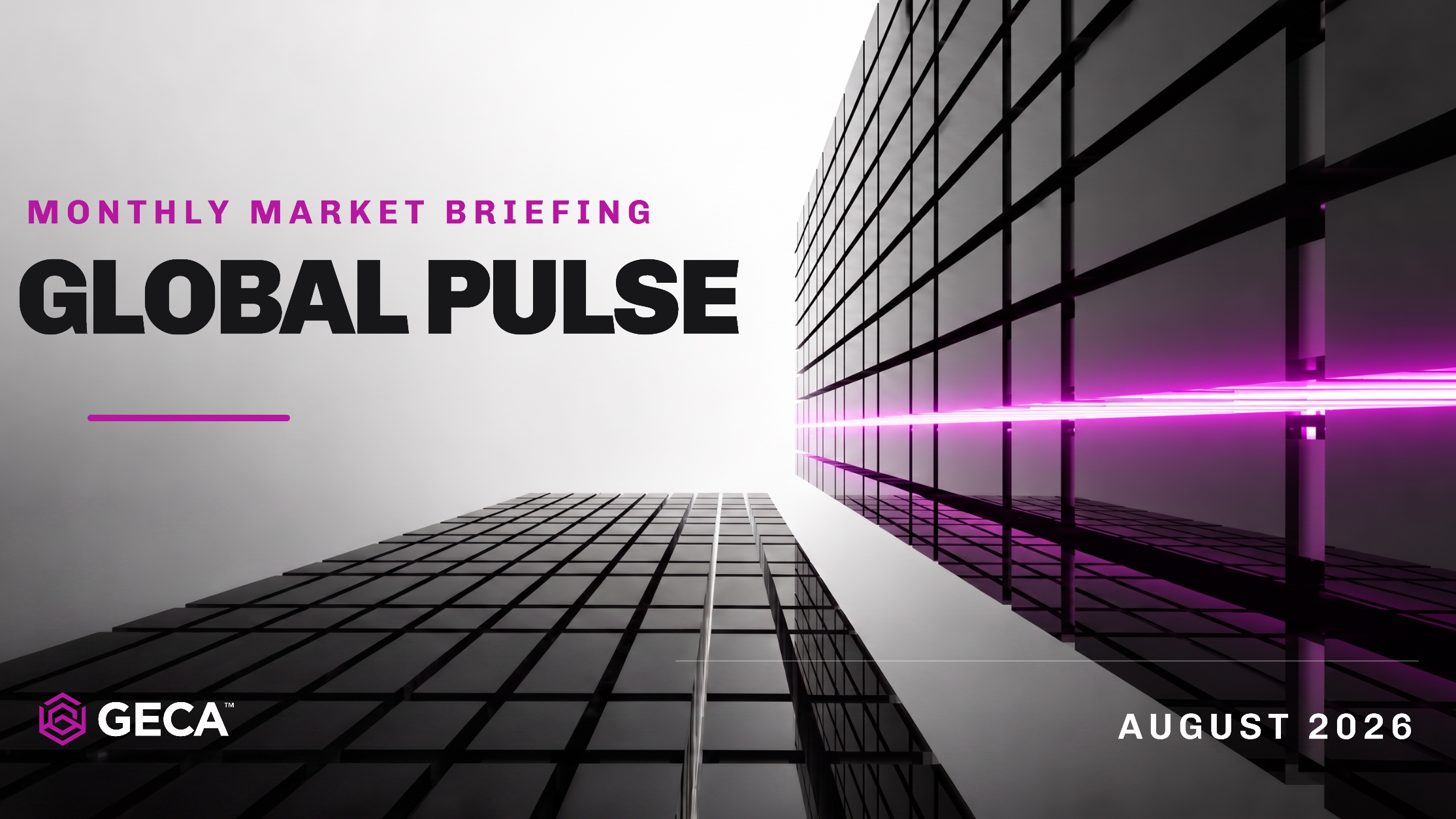 Global Pulse August 2026 banner, GECA monthly global crowdfunding regulation round-up