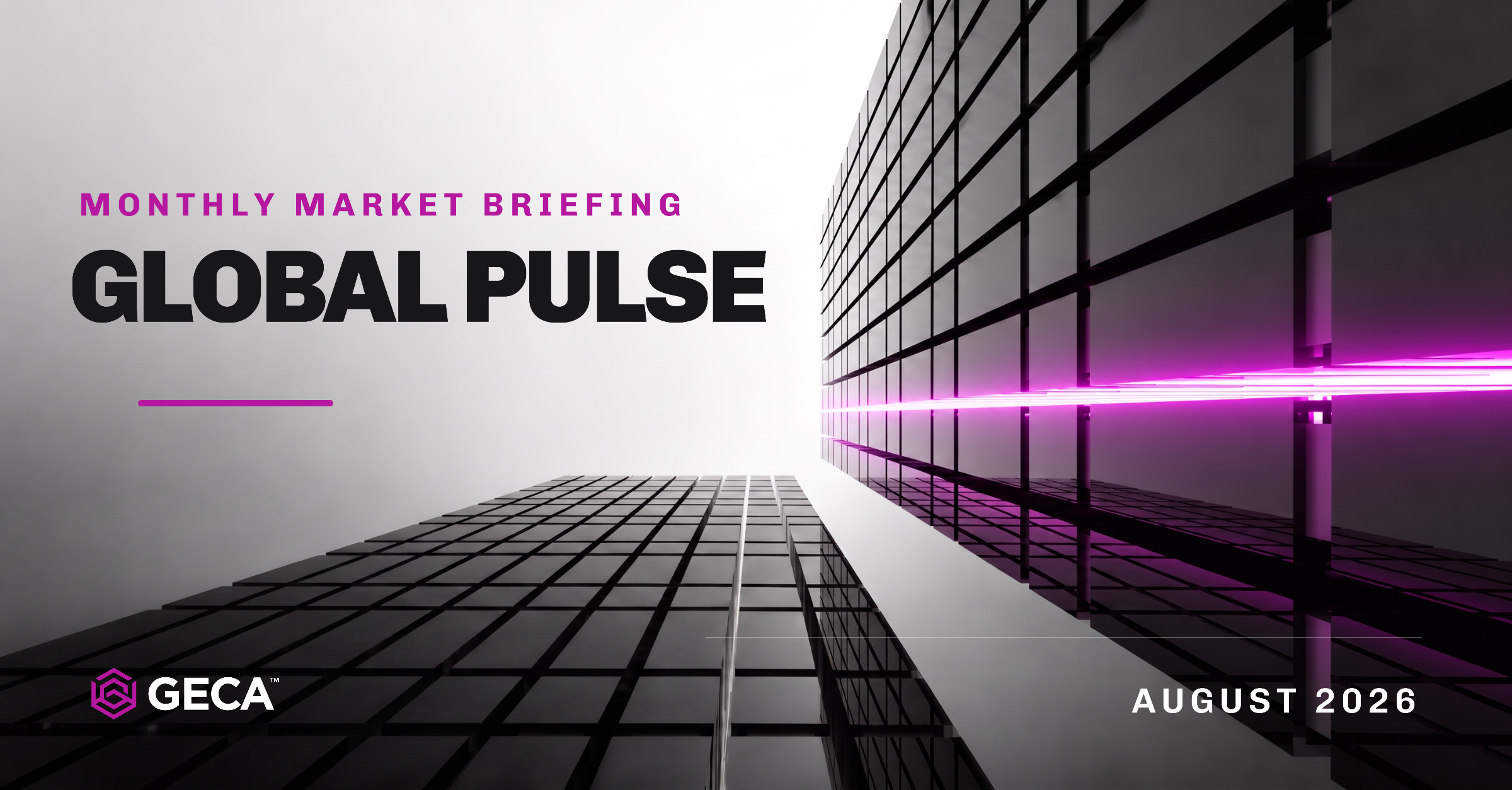 Global Pulse August 2026 banner, GECA monthly global crowdfunding regulation round-up
